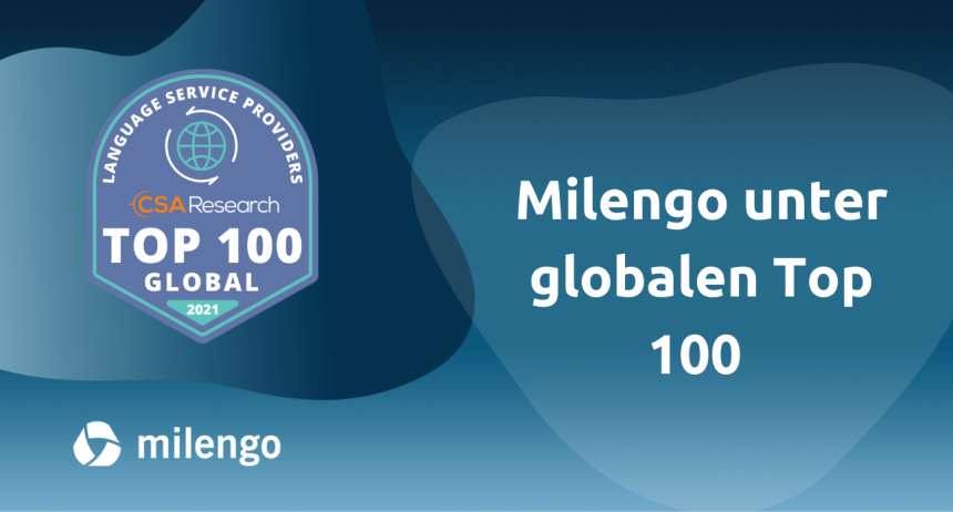 Milengo unter globalen Top 100 der Sprachdienstleister vertreten