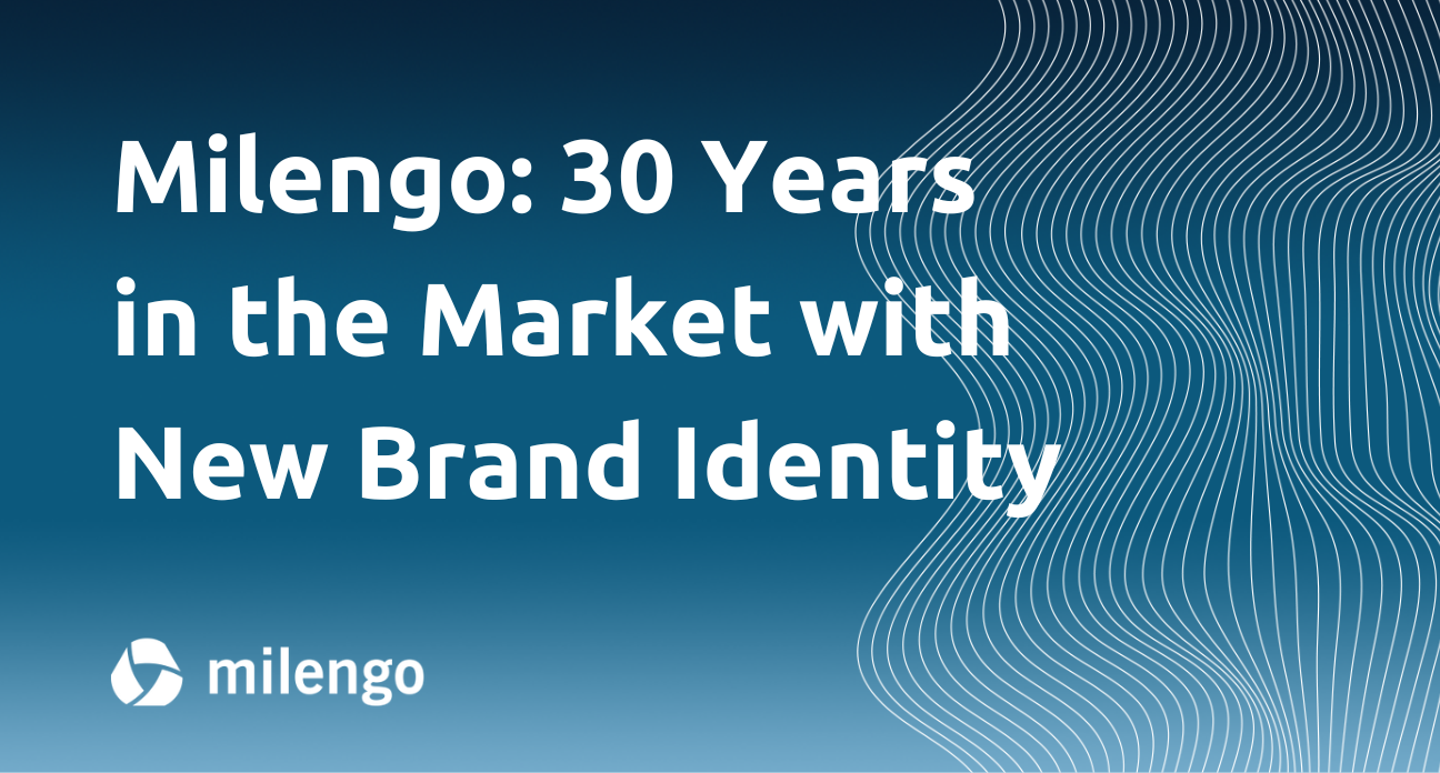From Vendor to Trusted Advisor: Milengo Marks 30 Years in the Localization Market with a New Brand Identity 
