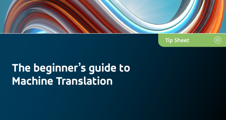 Beginner’s guide to machine translation