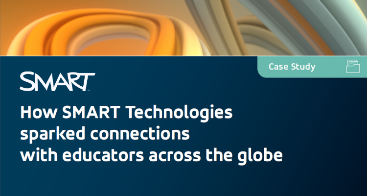 How SMART Technologies Sparked Connections with Educators Across the Globe
